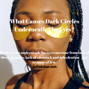what causes dark circles underneath the eyes