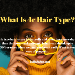 What is 4c hair type?